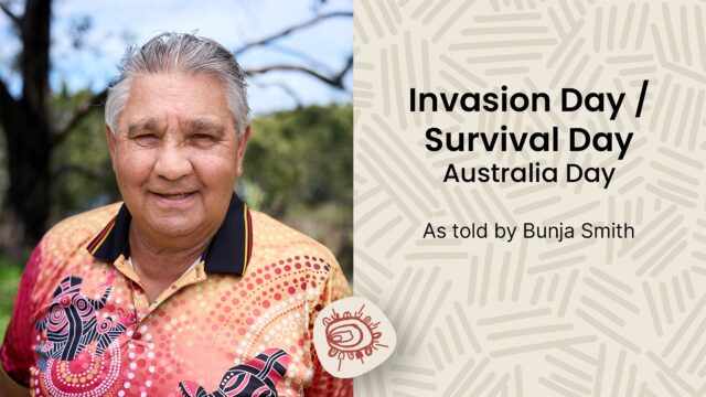 Invasion Day / Survival Day Australia Day