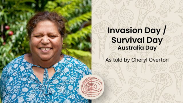 Invasion Day / Survival Day
Australia Day