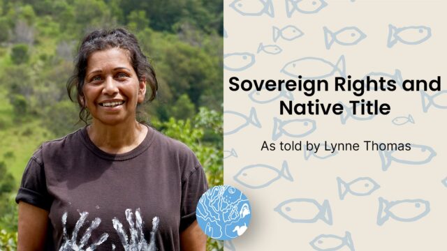 Sovereign Rights and Native Title
