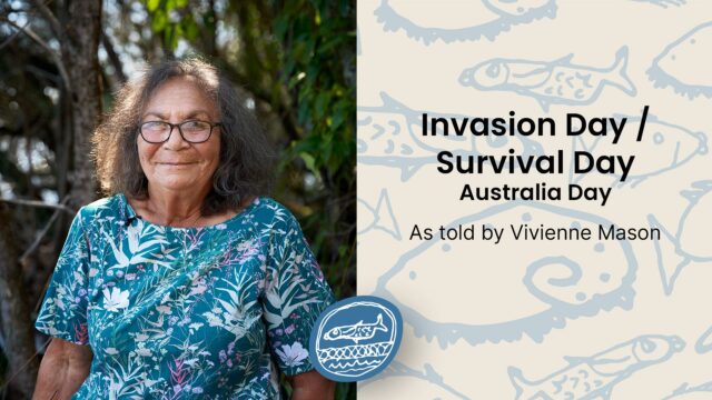 Invasion Day / Survival DayAustralia Day