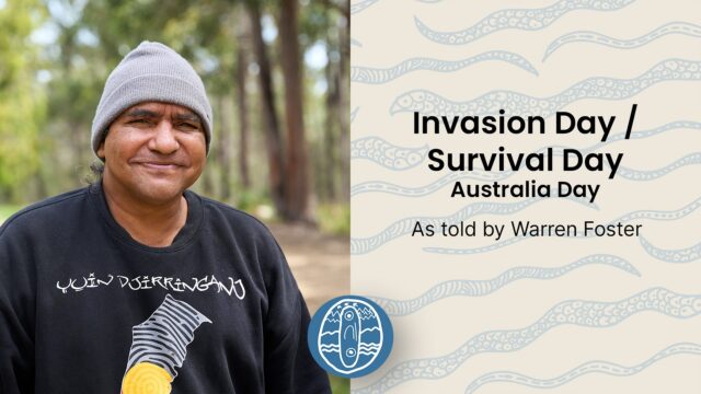 Invasion Day / Survival Day / Australia Day